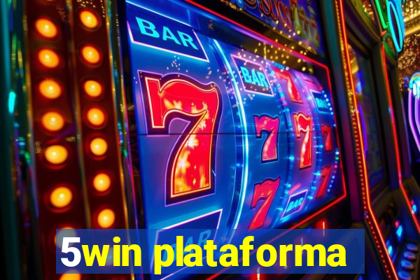 5win plataforma